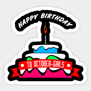 HBD OCTOBER-GIRLS Sticker